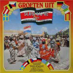 Various - Groeten Uit Suriname En De Nederlandse Antillen