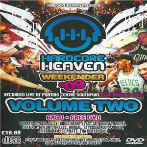 Various - Hardcore Heaven Presents Weekender '09 (Volume Two)
