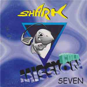 Various - Shark Mission Seven