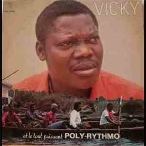 Vicky Et Le Tout Puissant Poly-Rythmo - Vicky Et Le Tout Puissant Poly-Ryth ...