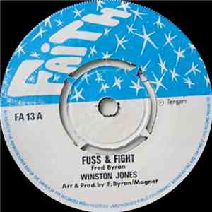 Winston Jones  - Fuss & Fight