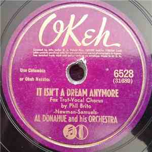 Al Donahue And His Orchestra - It Isn't A Dream Anymore / Popcatepeti