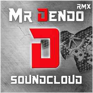 Daddy Yankee - Gasolina (Mr Dendo Bootleg)