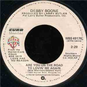 Debby Boone - Are You On The Road To Lovin' Me Again / When It's Just You A ...