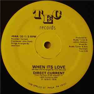 Direct Current - When Its Love