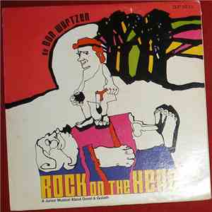 Don Wyrtzen - Rock On The Head:  A Junior Musical About David & Goliath