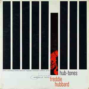 Freddie Hubbard - Hub-Tones