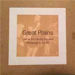 Great Plains - Live At The Electric Banana