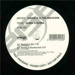 House-X & Sex-O-Exe - Rumba & Bumba