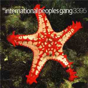 International Peoples Gang - International Peoples Gang 3395