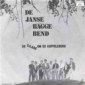 Janse Bagge Bend - De Sjlaag Om De Koppeleberg / Zwjart