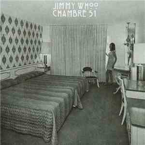 Jimmy Whoo - Chambre 51