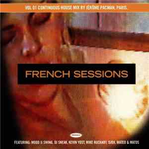 Jérôme Pacman - French Sessions Vol 01