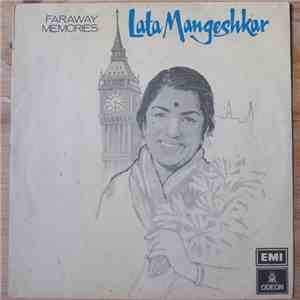 Lata Mangeshkar - Faraway Memories
