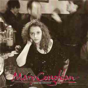Mary Coughlan - Under The Influence