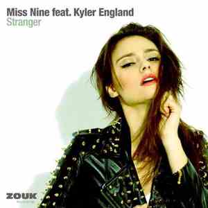 Miss Nine Feat. Kyler England - Stranger