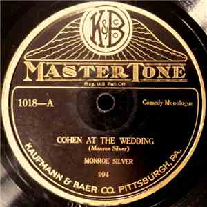 Monroe Silver - Cohen At The Wedding / Cohen Takes His Friend To The Opera