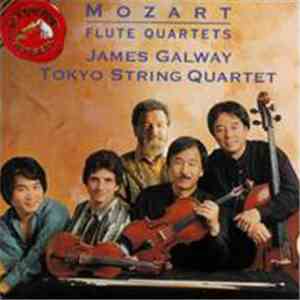Mozart, James Galway, Tokyo String Quartet - Mozart:  Flute Quartets