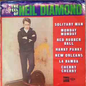 Neil Diamond - The Feel Of Neil Diamond