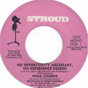 Nina Simone - No Opportunity Necessary No Experience Needed