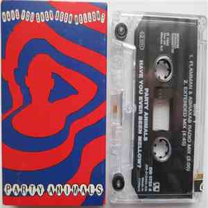 Party Animals - Have You Ever Been Mellow?