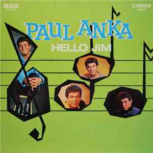 Paul Anka - Hello Jim