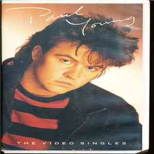 Paul Young - The Video Singles