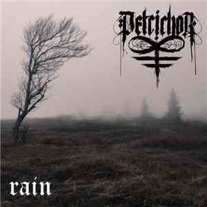 Petrichor  - Rain