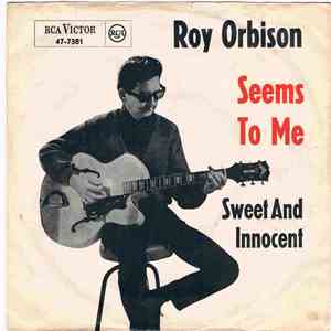 Roy Orbison - Seems To Me