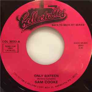 Sam Cooke - Only Sixteen / Everybody Loves To Cha Cha Cha