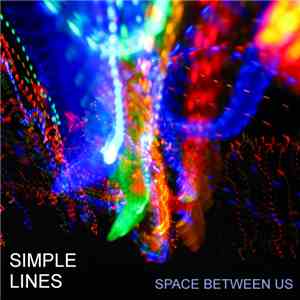 Simple Lines - Space Between Us
