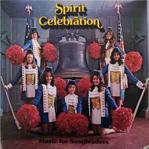 Spirit Celebration - Music For The Songleaders