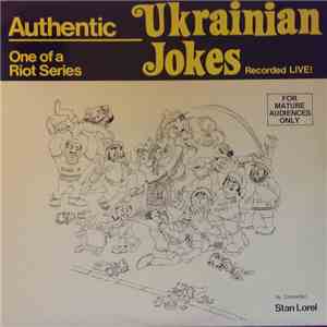 Stan Lorel - Authentic Ukranian Jokes Recorded Live!