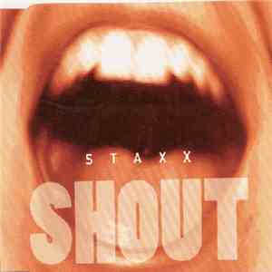 Staxx - Shout