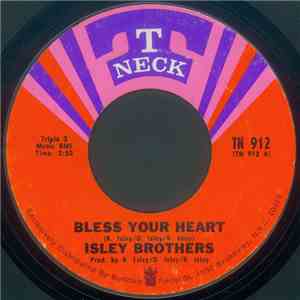 The Isley Brothers - Bless Your Heart / Give The Women What They Want