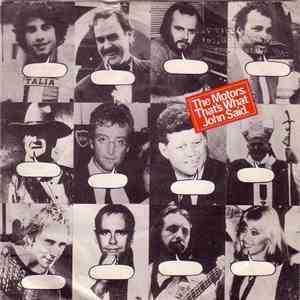 The Motors - That's What John Said