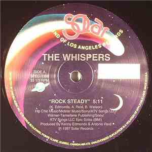 The Whispers - Rock Steady / It's A Love Thing