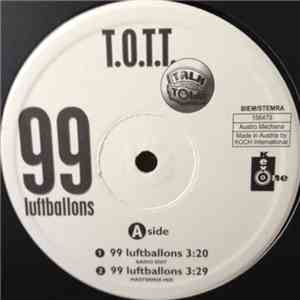 T.O.T.T. - 99 Luftballons