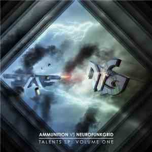 Various - Ammunition Vs NeurofunkGrid - Talents LP: Volume One