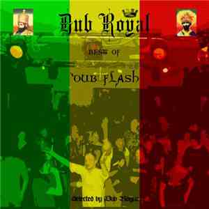 Various - Dub Royal - The Best Of Dub Flash