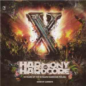 Various - Harmony Of Hardcore - 10 Years Of The Ultimate Hardcore Feeling