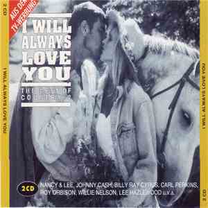 Various - I Will Always Love You - The Best Of Country 2