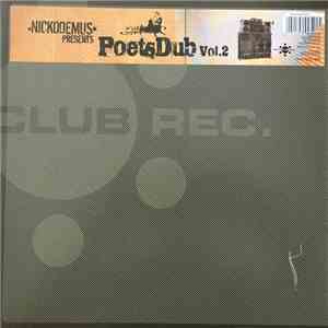 Various - Nickodemus Presents: Poets Dub Vol. 2