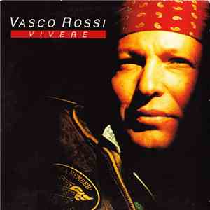 Vasco Rossi - Vivere