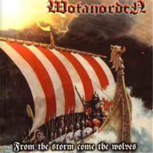Wotanorden - From The Storm Come The Wolves