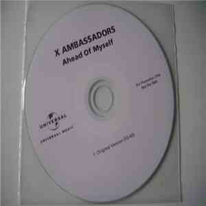X Ambassadors - Ahead Of Myself