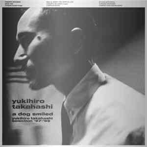 Yukihiro Takahashi - A Dog Smiled