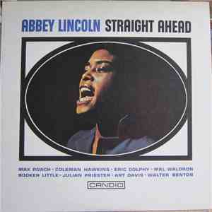 Abbey Lincoln - Straight Ahead