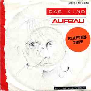 Aufbau - Das Kind