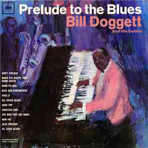 Bill Doggett And His Combo - Prelude To The Blues